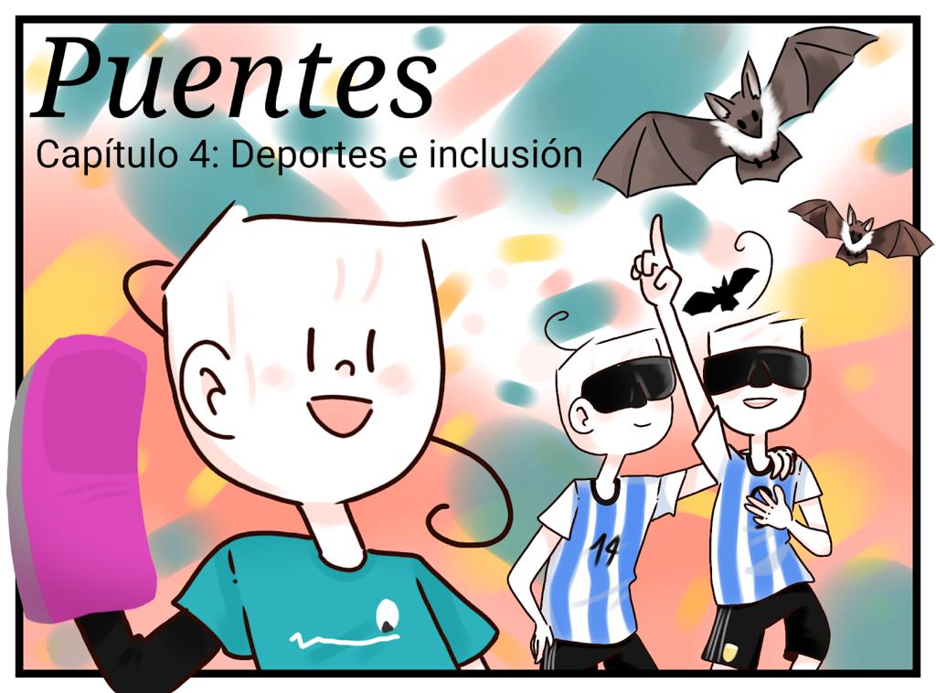 Jueves 29 de Junio | PUENTES – 4 | El deporte y la inclusión